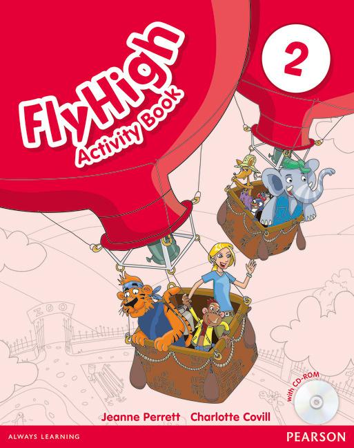 Cover: 9781408248218 | Fly High Level 2 Activity Book and CD ROM Pack | Covill (u. a.) | Buch