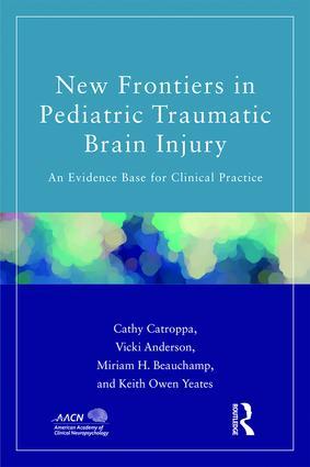 Cover: 9781848726550 | New Frontiers in Pediatric Traumatic Brain Injury | Catroppa (u. a.)