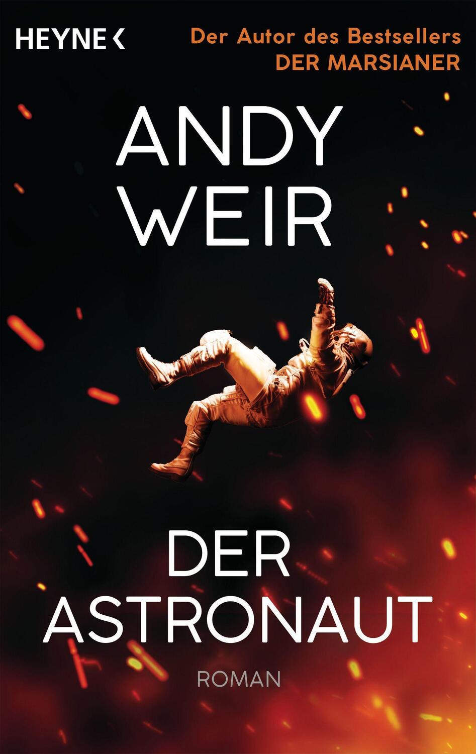 Cover: 9783453322837 | Der Astronaut | Roman | Andy Weir | Taschenbuch | 560 S. | Deutsch