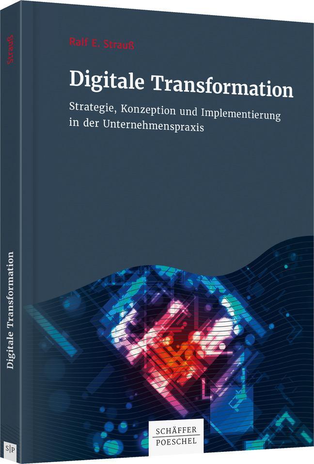 Cover: 9783791044910 | Digitale Transformation | Ralf E. Strauß | Buch | 624 S. | Deutsch