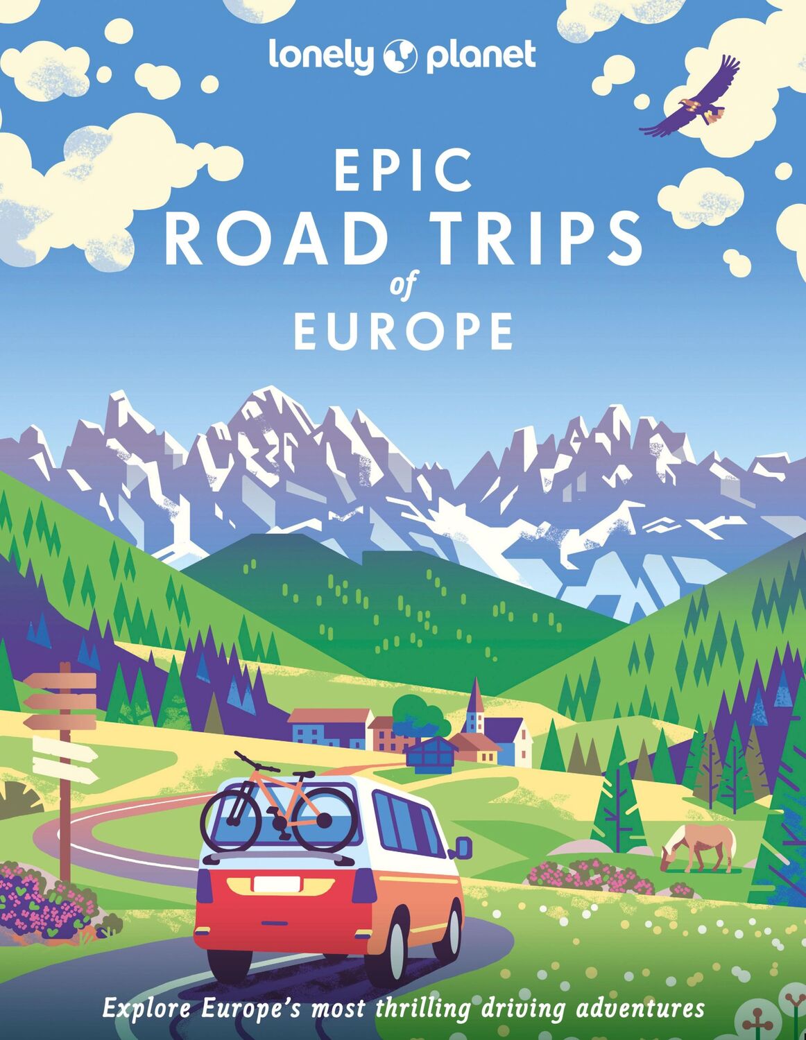 Cover: 9781838695095 | Epic Drives of Europe | Lonely Planet | Buch | Gebunden | Englisch