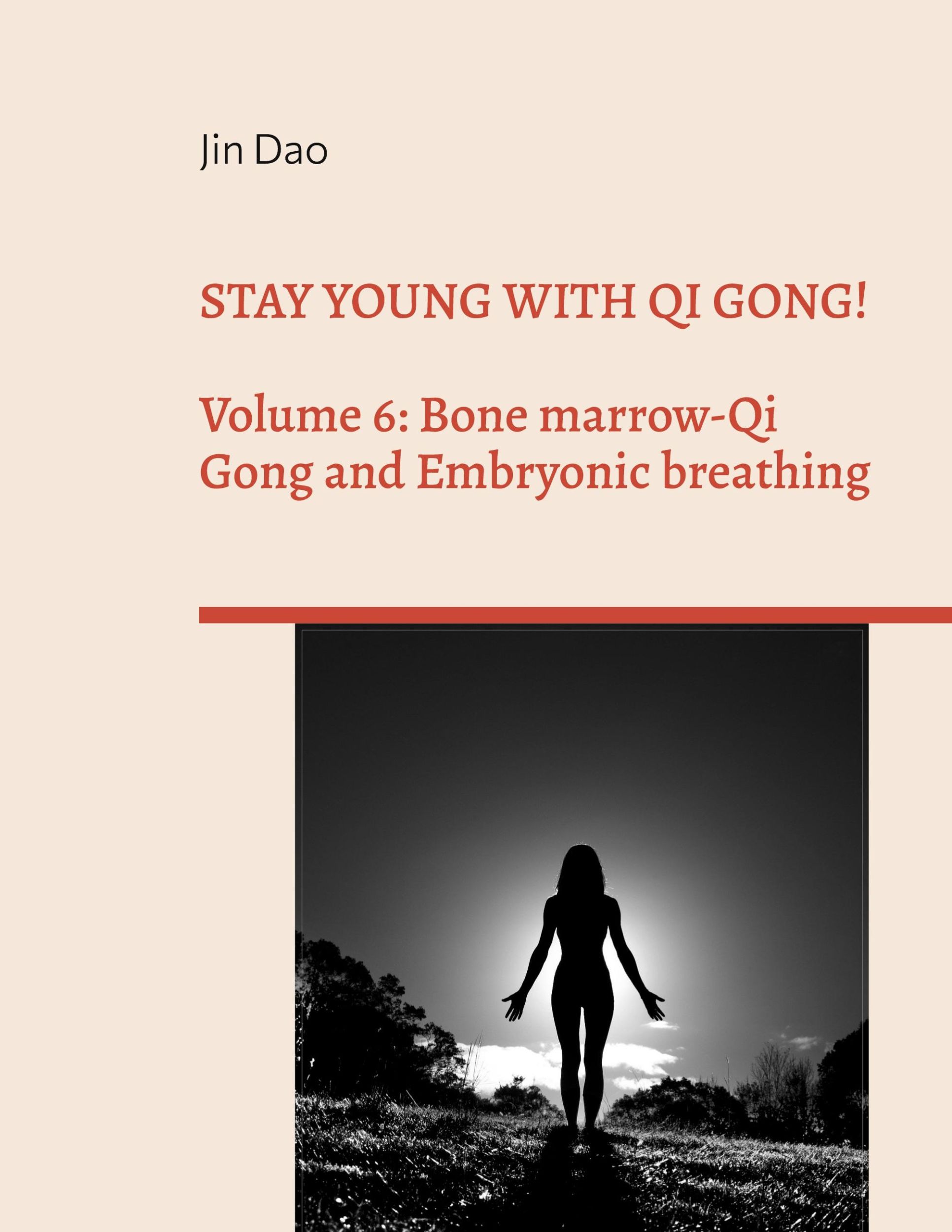 Cover: 9783741281013 | Stay young with Qi Gong! | Jin Dao | Taschenbuch | Paperback | 2023