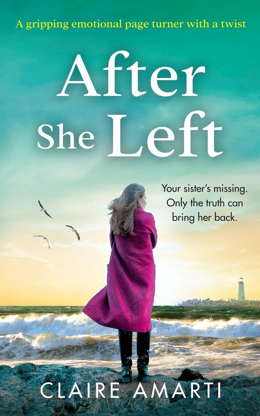 Cover: 9781737018919 | After She Left | Claire Amarti | Taschenbuch | Englisch | 2021