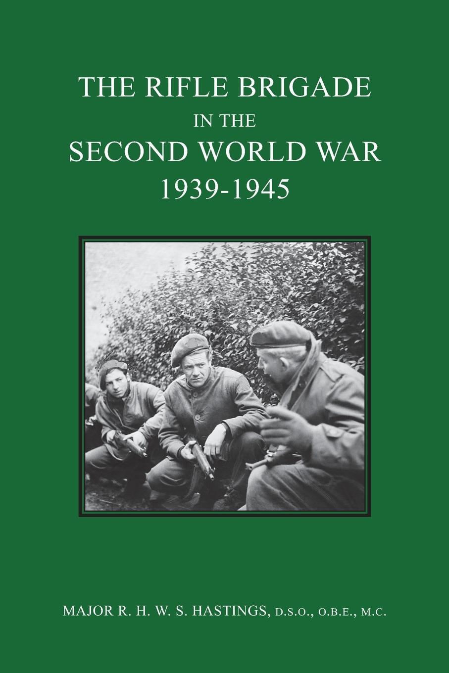 Cover: 9781474536707 | The Rifle Brigade in the Second World War 1939-1945 | Hastings | Buch