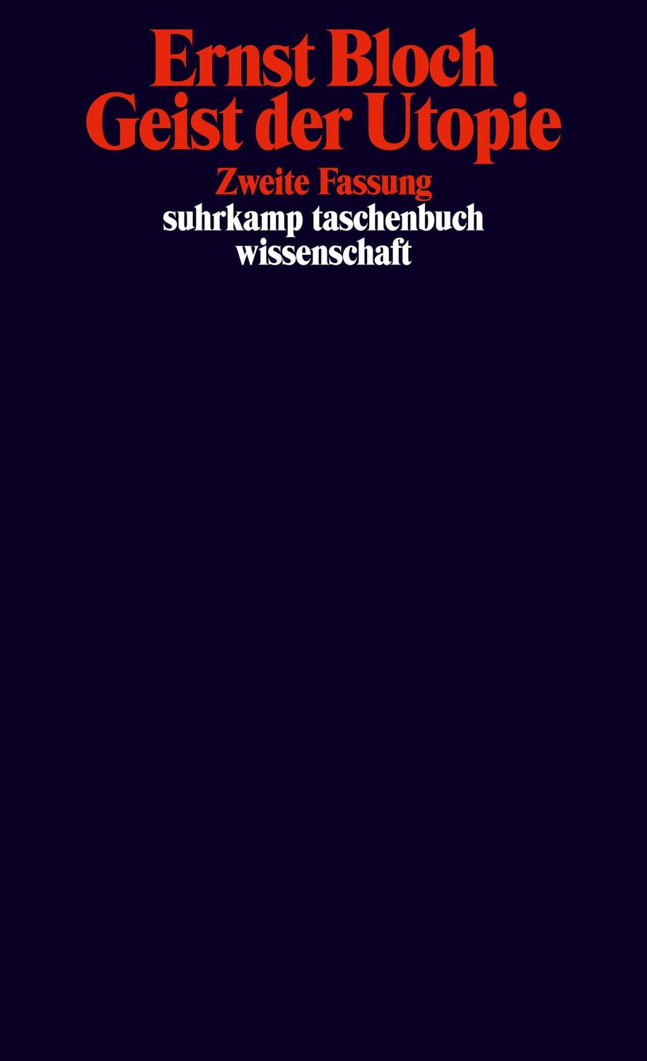 Cover: 9783518281529 | Geist der Utopie. Zweite Fassung | Ernst Bloch | Taschenbuch | 352 S.