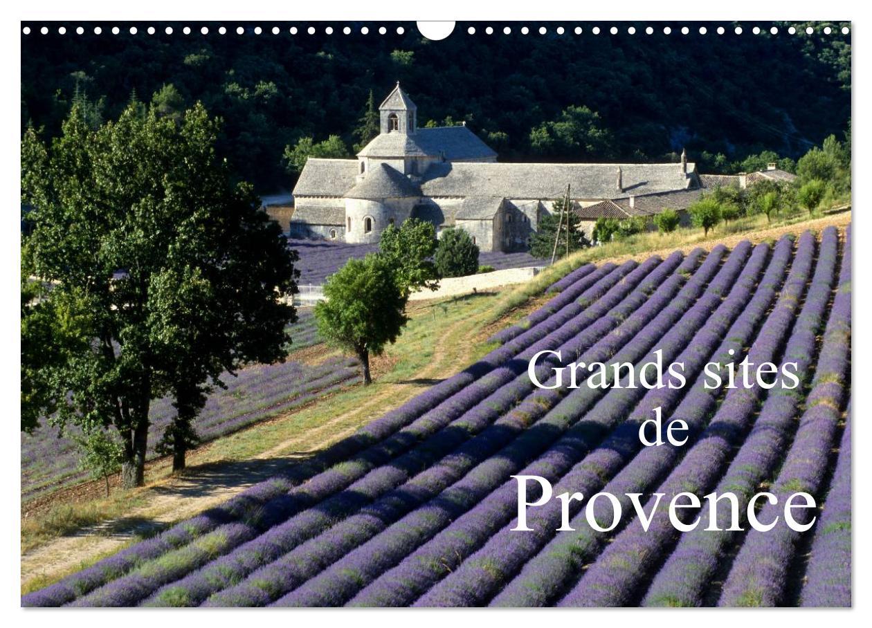 Cover: 9781325964086 | Grands sites de Provence (Calendrier mural 2025 DIN A3 vertical),...