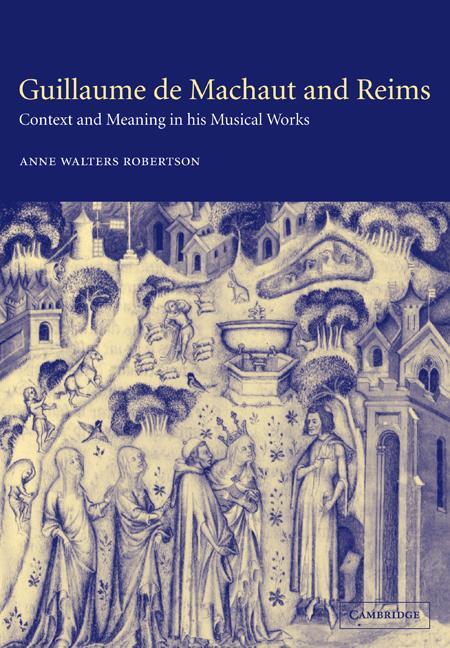 Cover: 9780521036085 | Guillaume de Machaut and Reims | Anne Walters Robertson (u. a.) | Buch