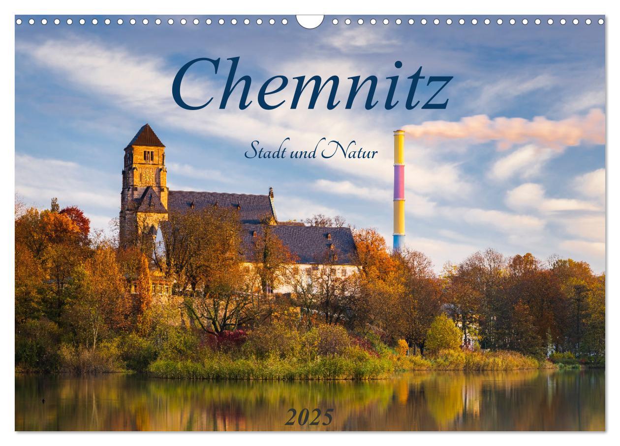 Cover: 9783435312856 | Chemnitz - Stadt und Natur (Wandkalender 2025 DIN A3 quer),...