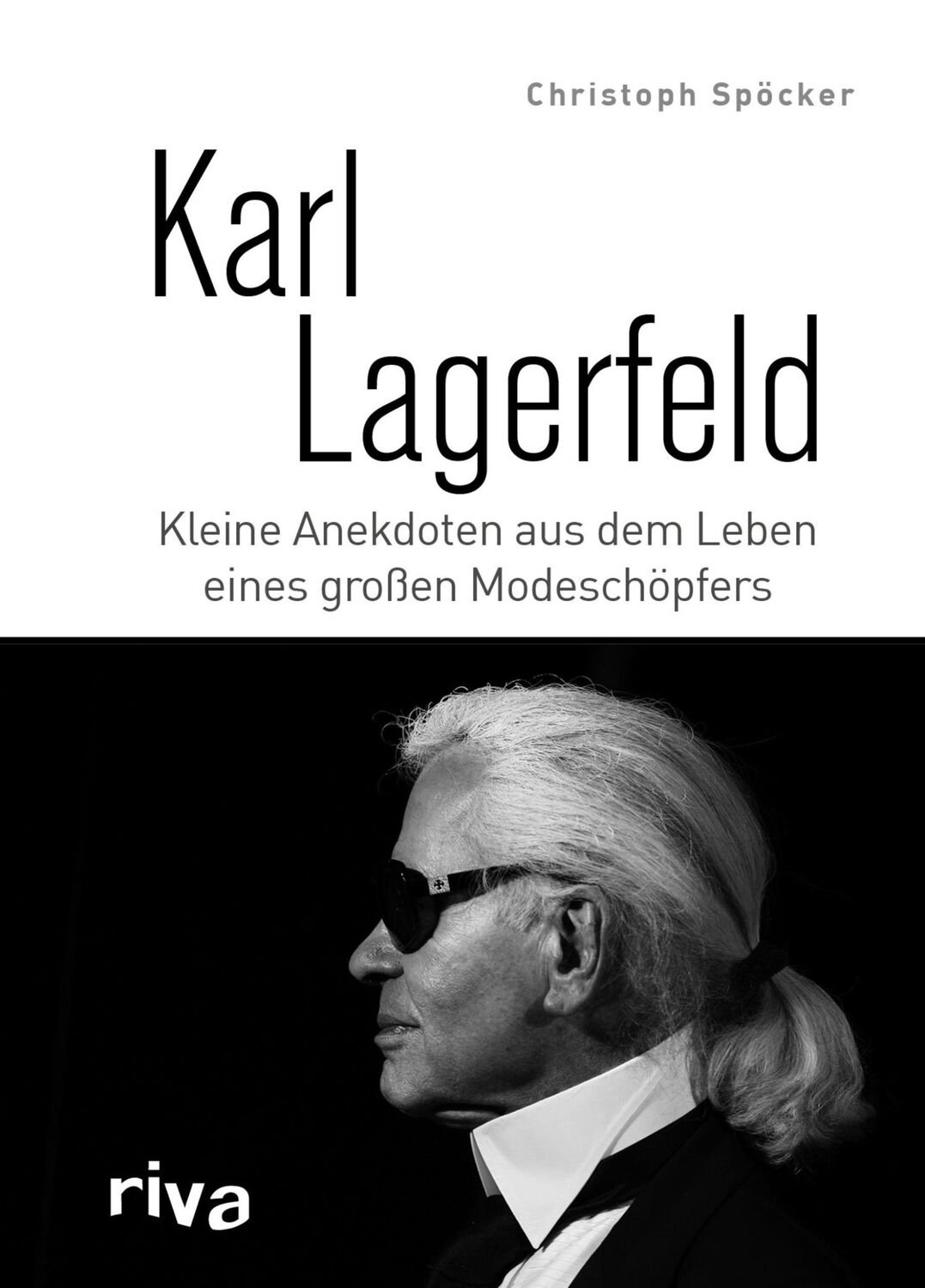 Cover: 9783742300010 | Karl Lagerfeld | Christoph Spöcker | Buch | 96 S. | Deutsch | 2016