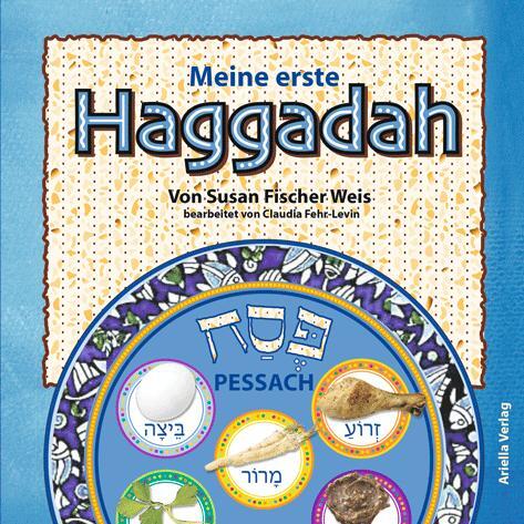 Cover: 9783945530368 | Meine erste Haggadah | Deutsch | Susan Fischer-Weiss | Buch | 22 S.