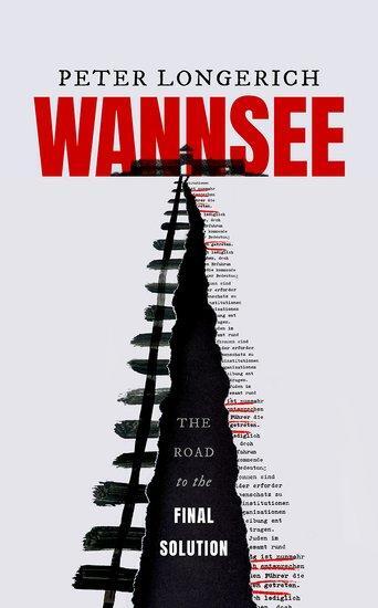 Cover: 9780198834045 | Wannsee | The Road to the Final Solution | Peter Longerich | Buch