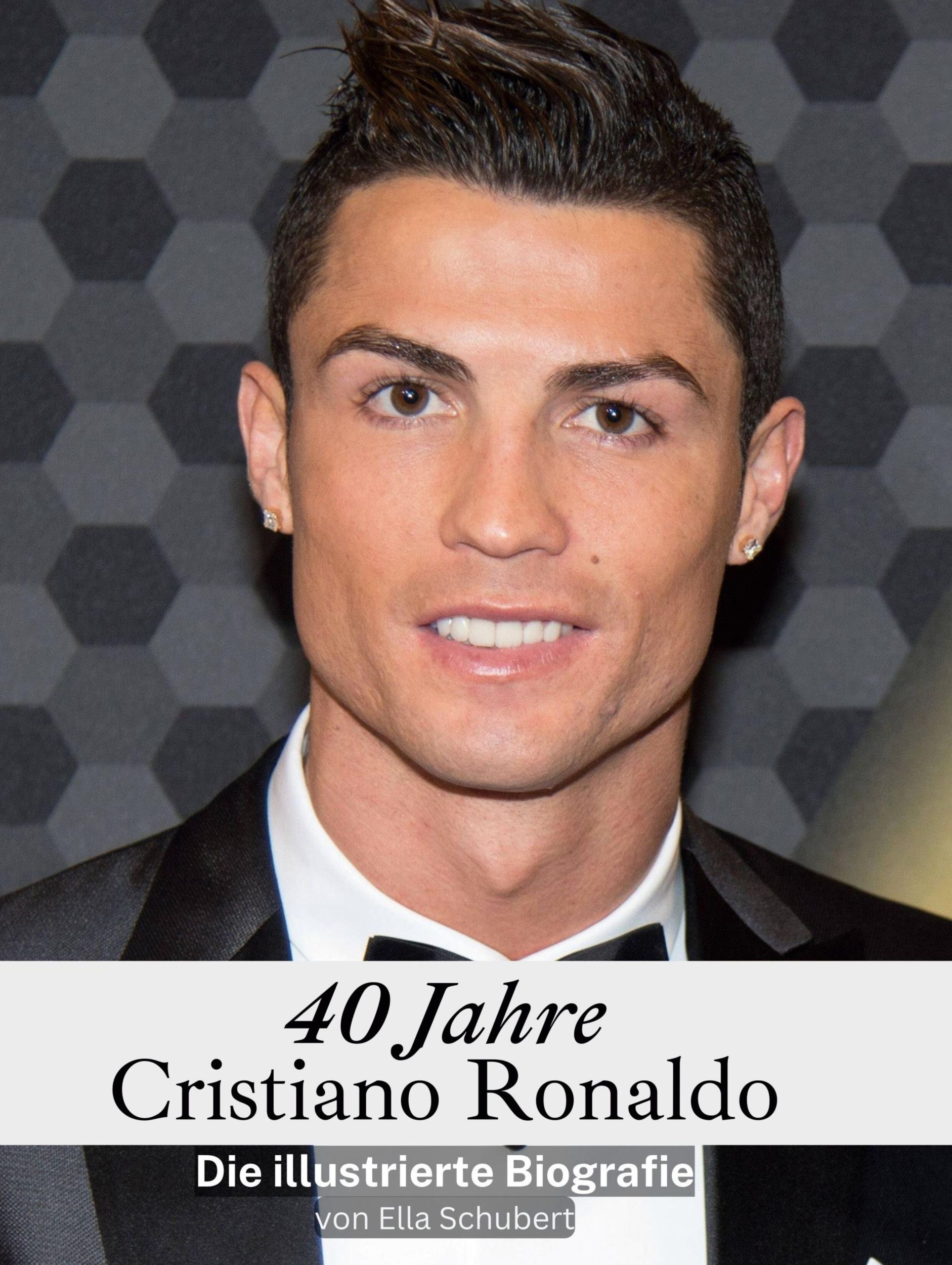 Cover: 9783759136923 | 40 Jahre Cristiano Ronaldo | Die illustrierte Biografie | Schubert