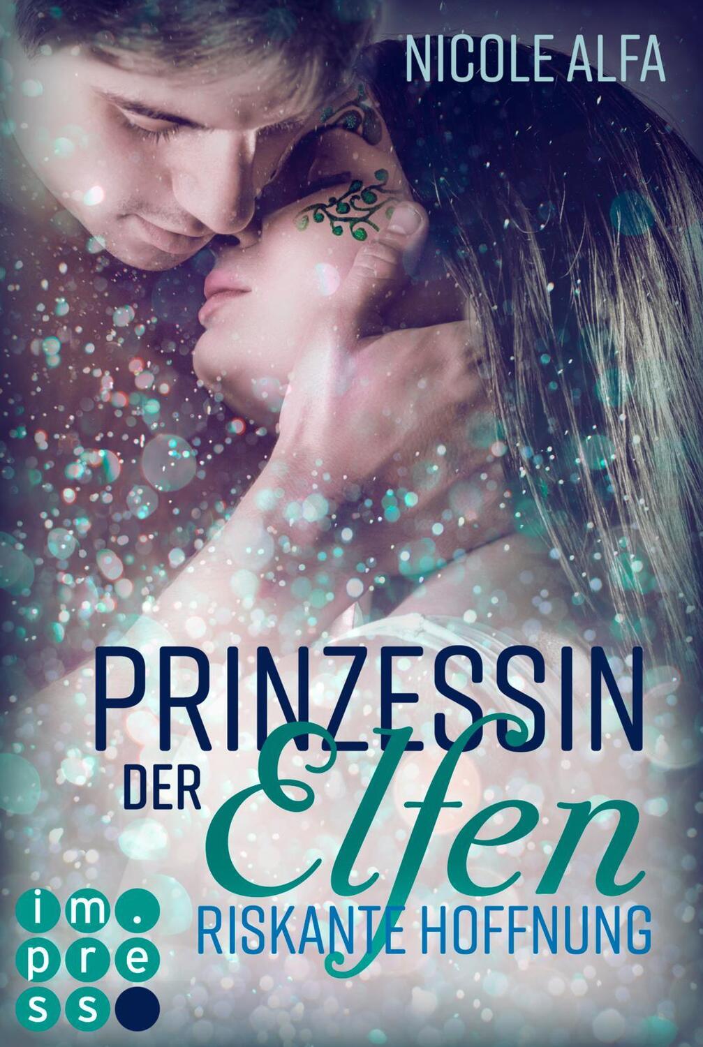 Cover: 9783551301468 | Prinzessin der Elfen 2: Riskante Hoffnung | Nicole Alfa | Taschenbuch