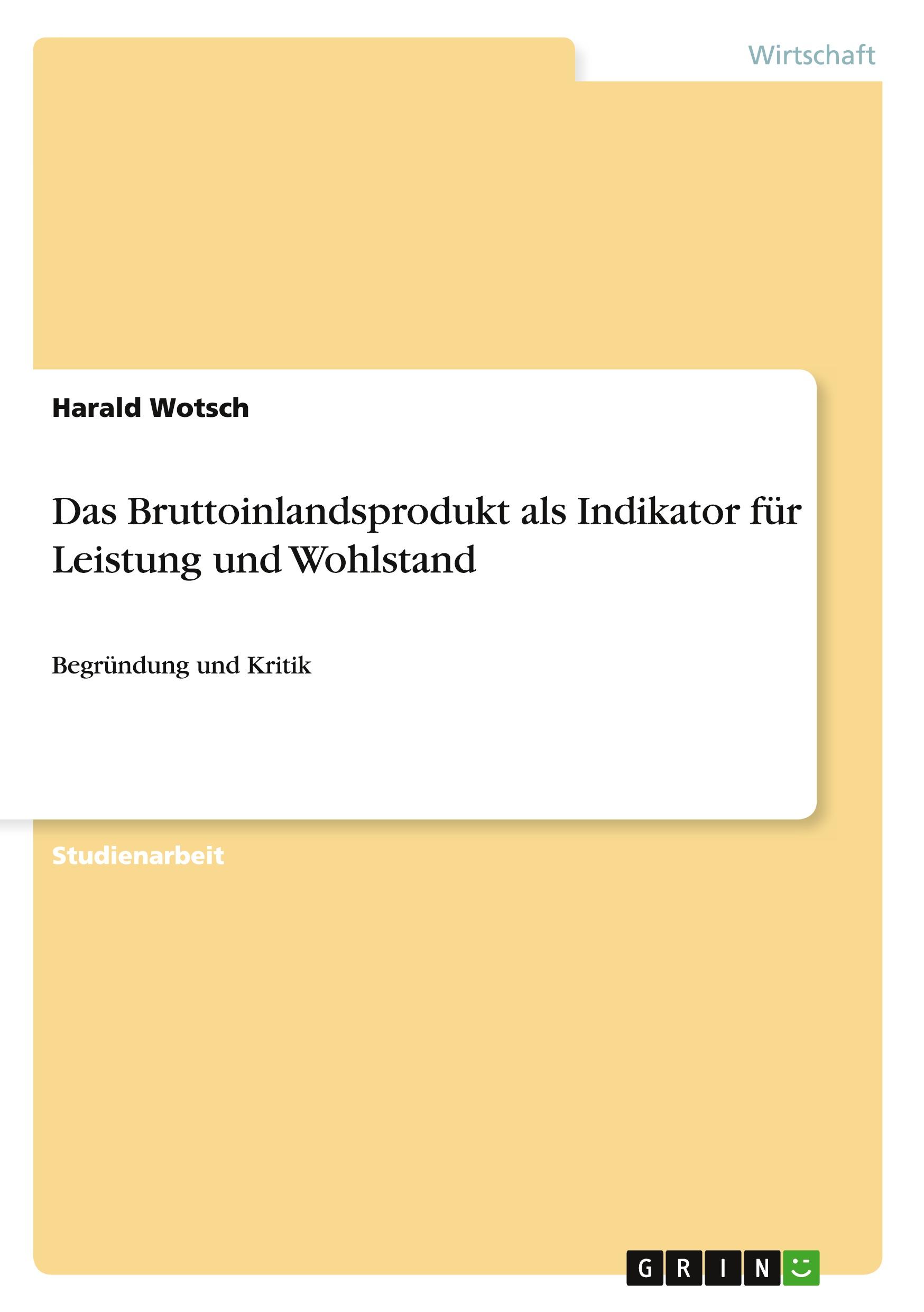 Cover: 9783656850632 | Das Bruttoinlandsprodukt als Indikator für Leistung und Wohlstand