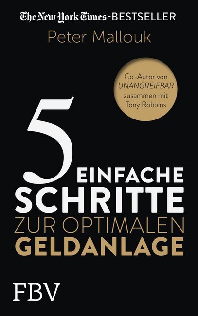 Cover: 9783959722360 | 5 einfache Schritte zur optimalen Geldanlage | Peter Mallouk | Buch