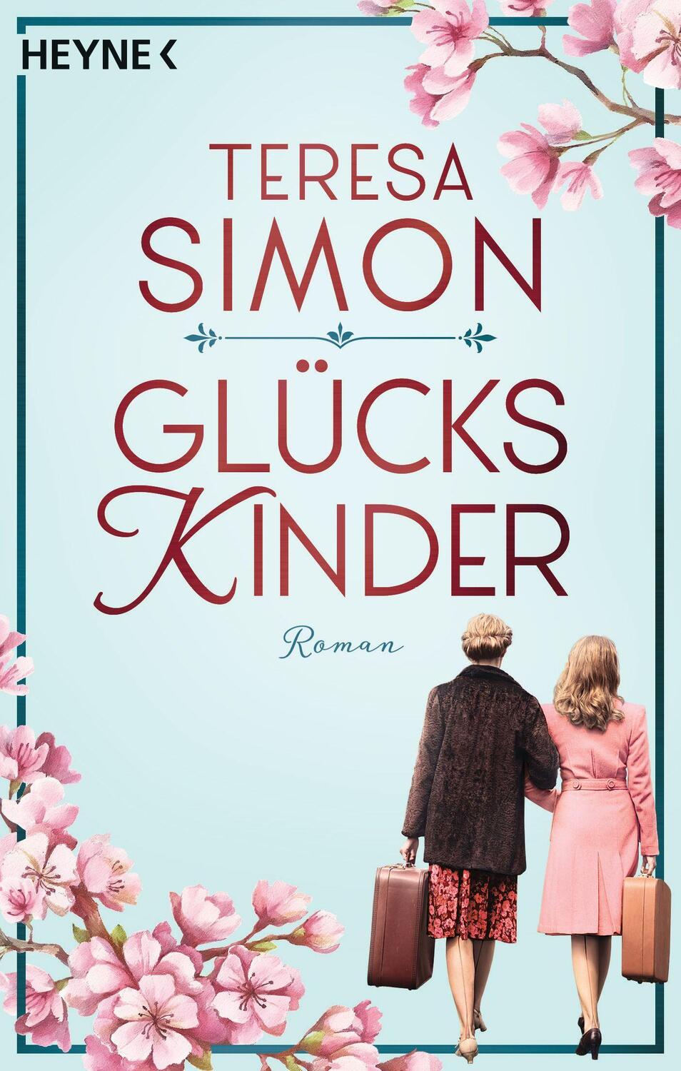 Cover: 9783453424067 | Glückskinder | Roman | Teresa Simon | Taschenbuch | 512 S. | Deutsch