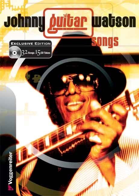 Cover: 9783802404252 | Johnny Guitar Watson - Songs, m. 1 Audio-CD | Voggenreiter Verlag