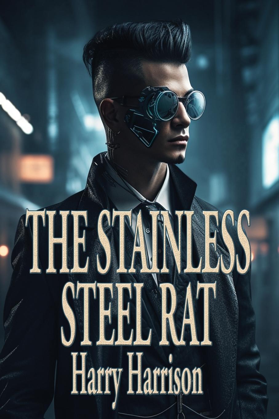 Cover: 9781515460626 | The Stainless Steel Rat | Harry Harrison | Taschenbuch | Paperback