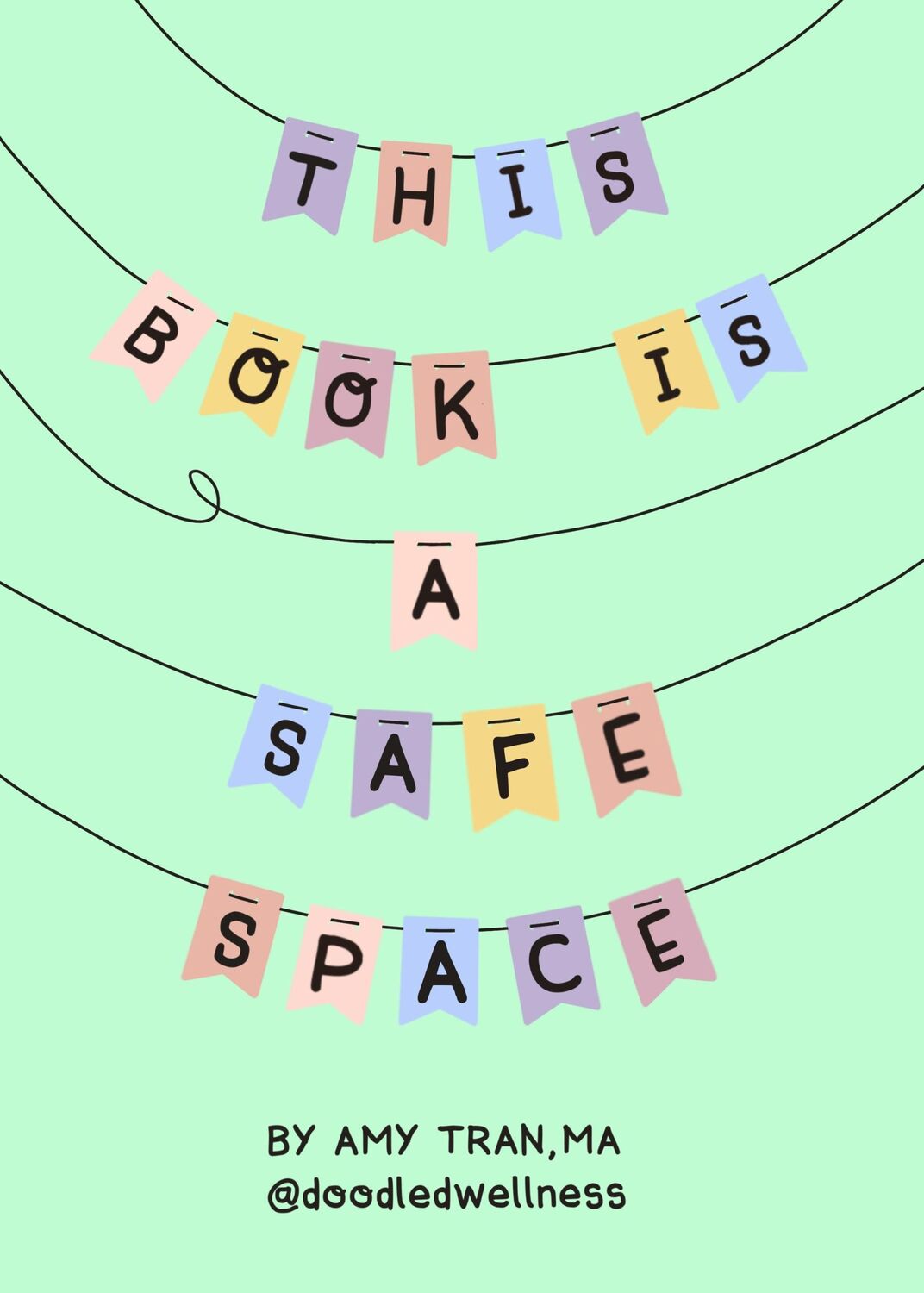 Cover: 9781642507898 | This Book Is a Safe Space | Amy Tran | Buch | Gebunden | Englisch