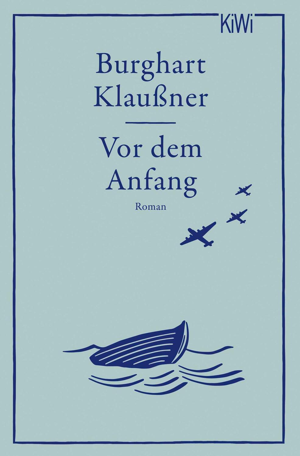 Cover: 9783462054163 | Vor dem Anfang | Burghart Klaußner | Taschenbuch | 176 S. | Deutsch