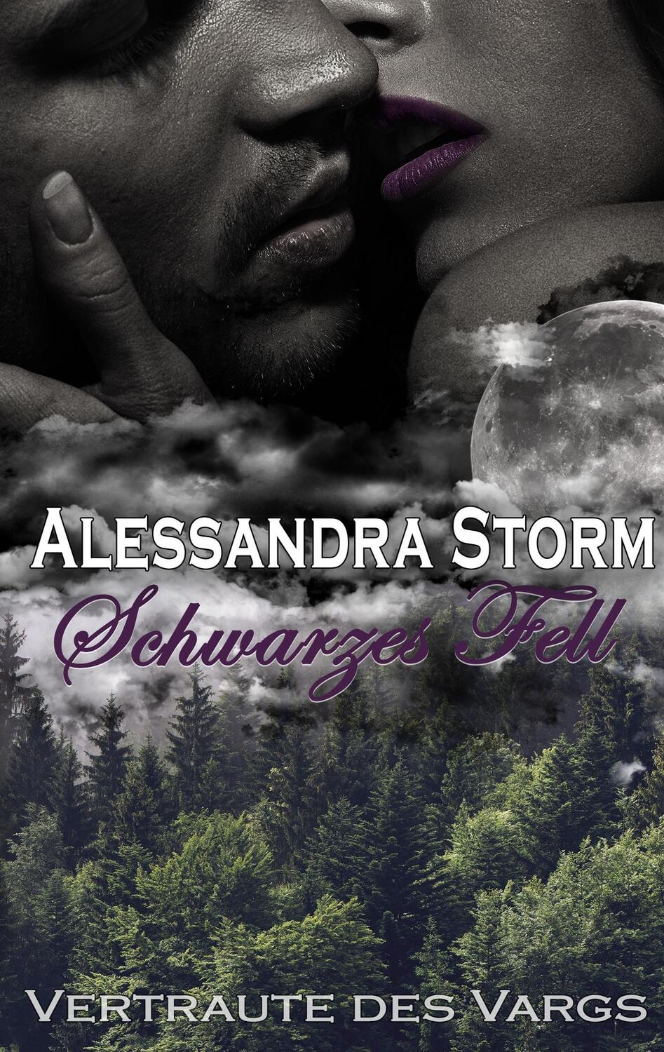 Cover: 9783741208201 | Schwarzes Fell | Alessandra Storm | Taschenbuch | Vertraute des Vargs