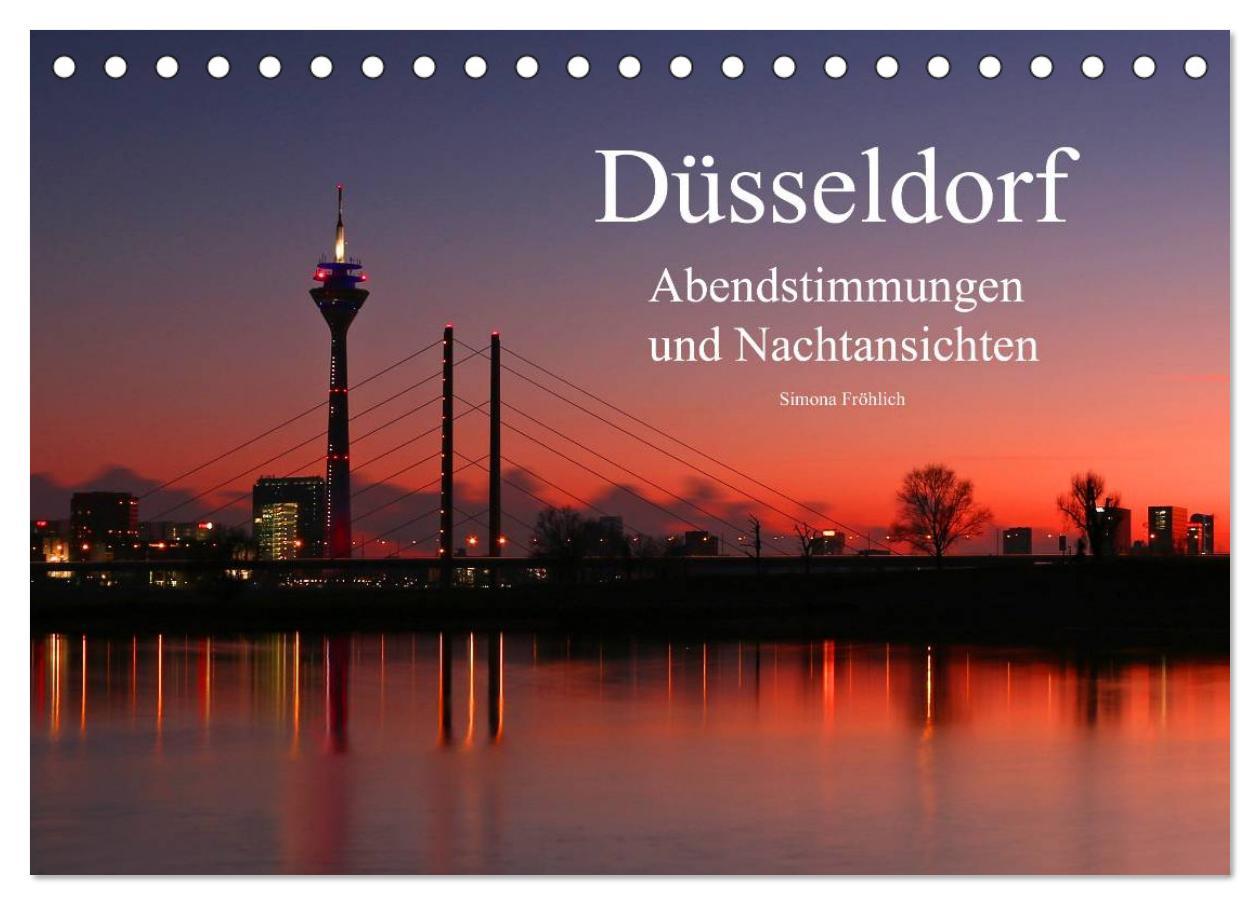 Cover: 9783435622979 | Düsseldorf Abendstimmungen und Nachtansichten (Tischkalender 2025...