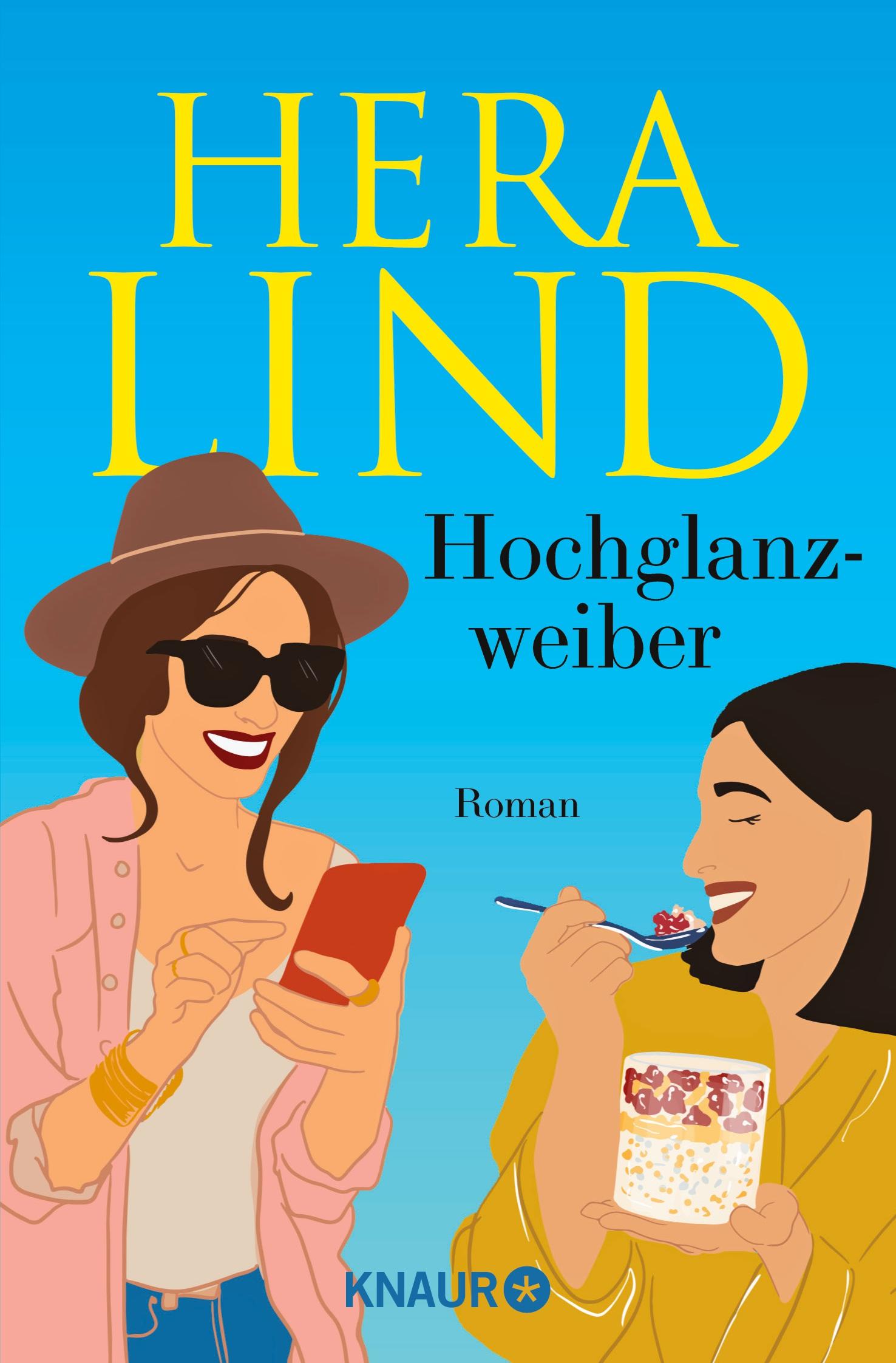 Cover: 9783426217412 | Hochglanzweiber | Roman | Hera Lind | Taschenbuch | 468 S. | Deutsch