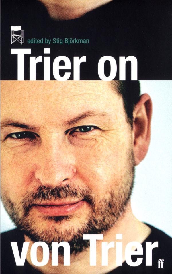 Cover: 9780571207077 | Trier on Von Trier | Stig Bjorkman | Taschenbuch | Englisch | 2004