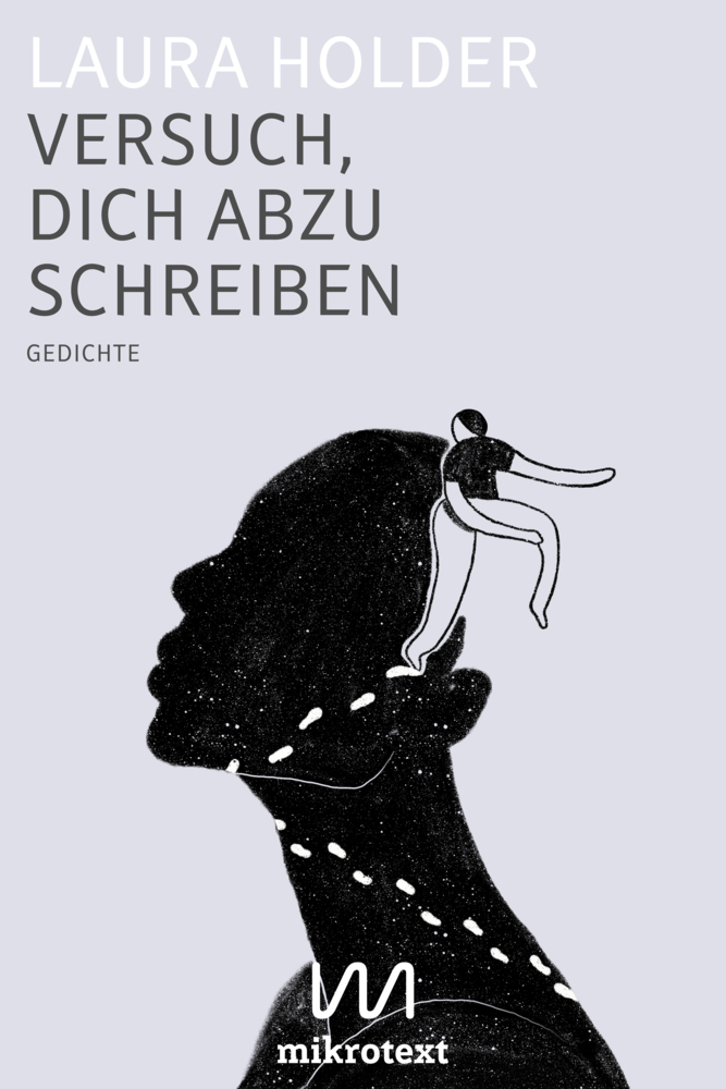 Cover: 9783948631123 | Versuch, dich abzuschreiben | Gedichte | Laura Holder | Taschenbuch