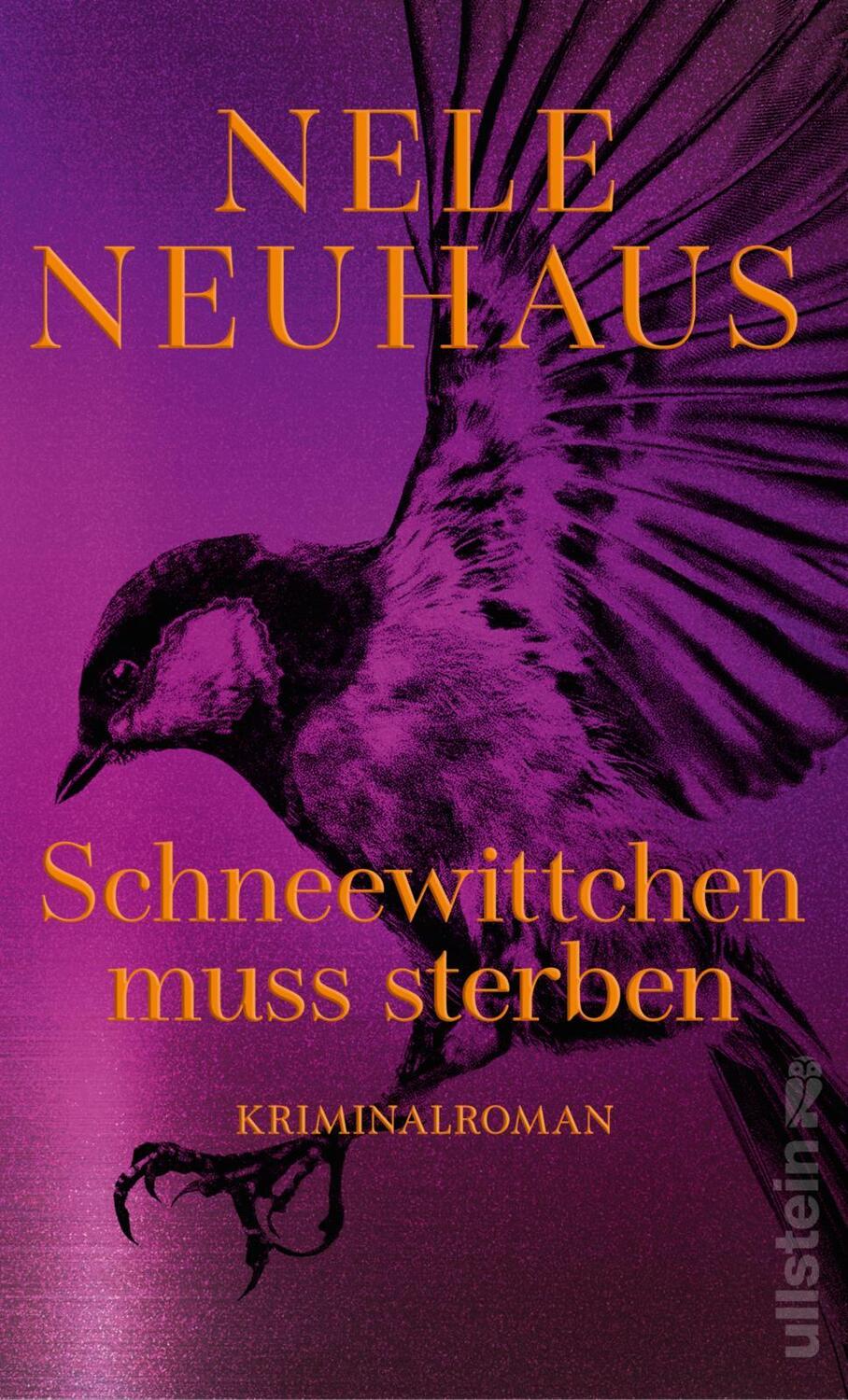 Cover: 9783548070186 | Schneewittchen muss sterben | Nele Neuhaus | Buch | 544 S. | Deutsch