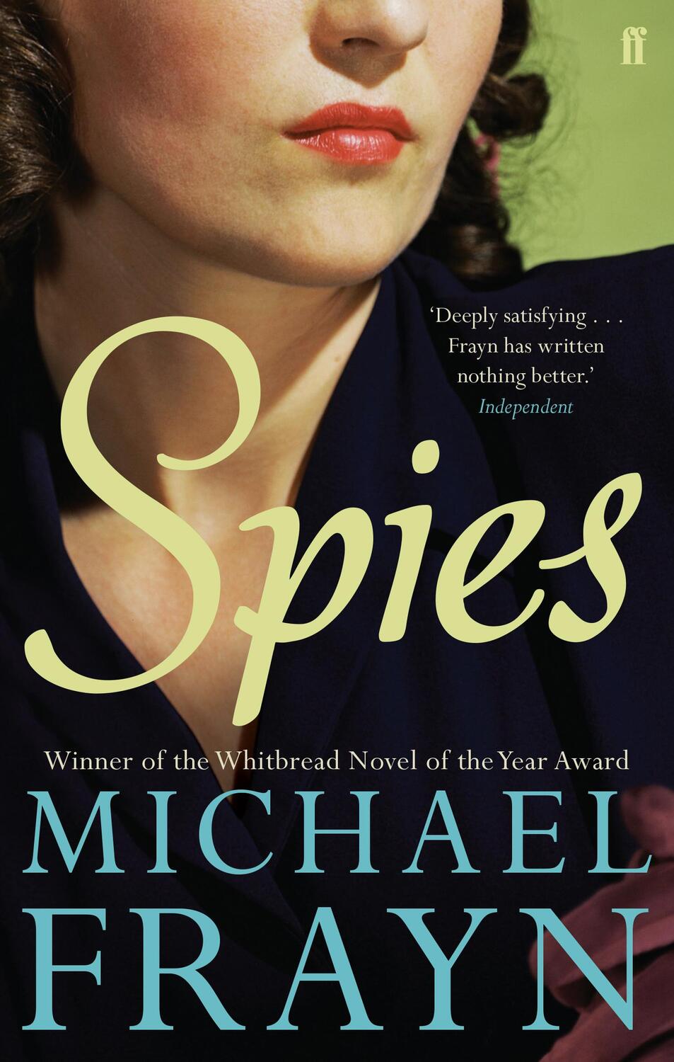 Cover: 9780571268856 | Spies | Michael Frayn | Taschenbuch | 234 S. | Englisch | 2011