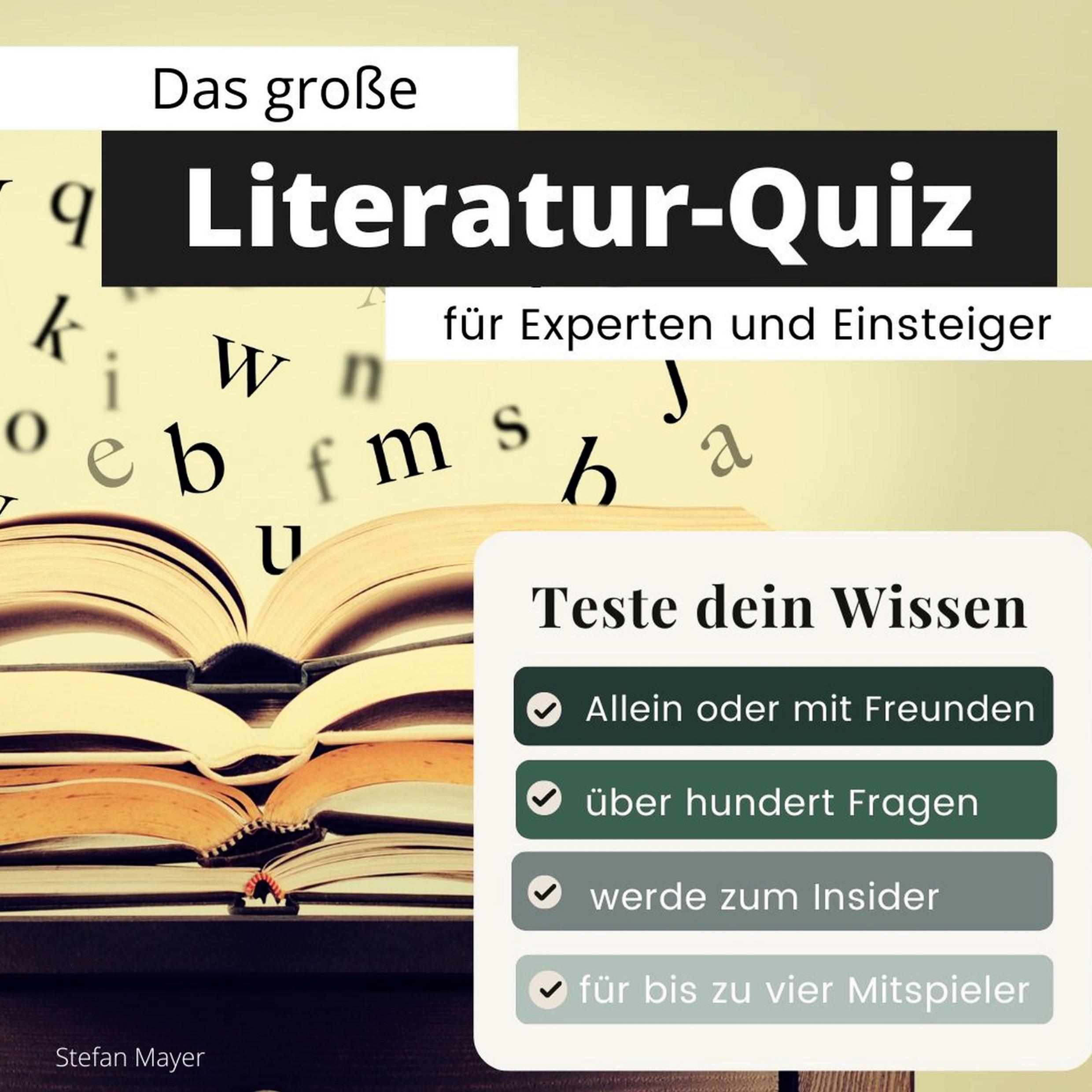 Cover: 9783750524705 | Das große Literatur-Quiz für Experten und Einsteiger | Stefan Mayer