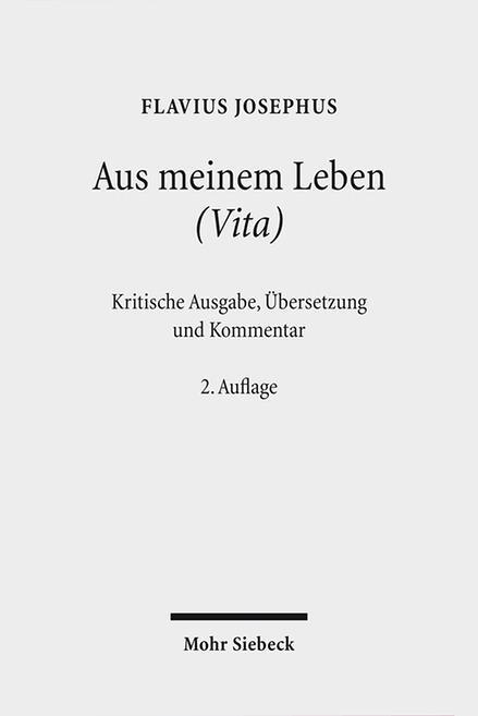 Cover: 9783161516788 | Aus meinem Leben (Vita) | Kritische Ausgabe, Übersetzung und Kommentar