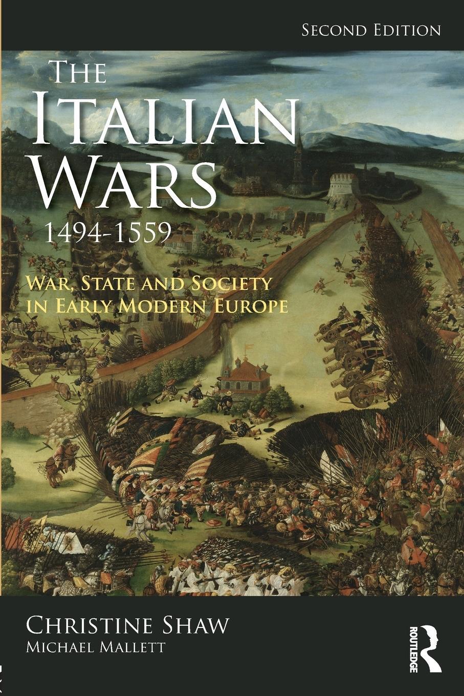 Cover: 9781138739048 | The Italian Wars 1494-1559 | Christine Shaw (u. a.) | Taschenbuch