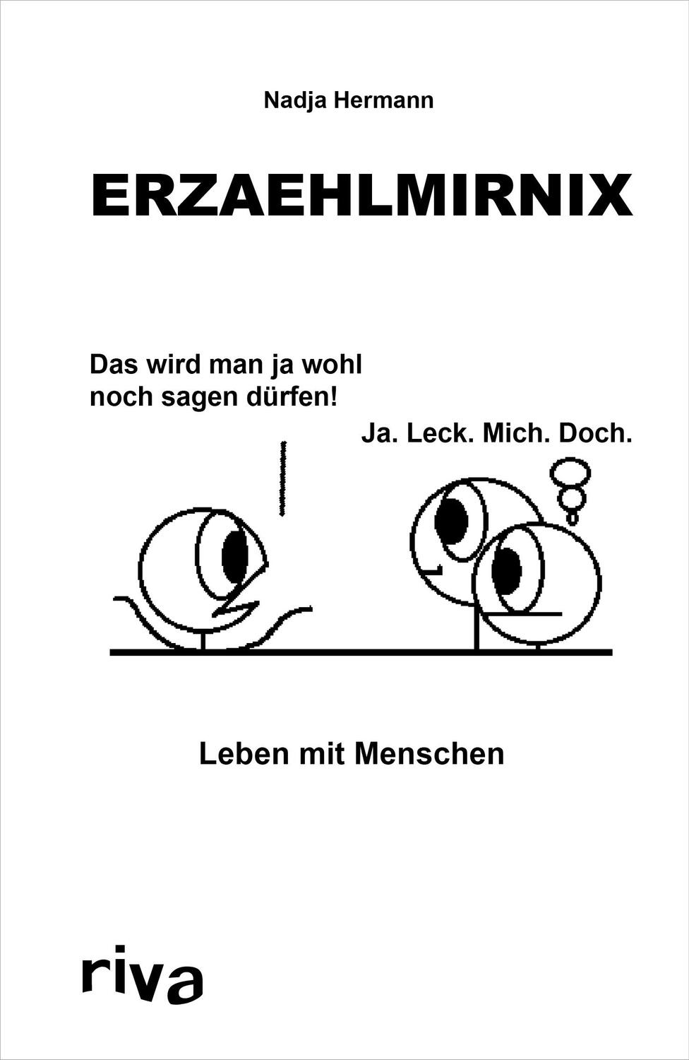 Cover: 9783967750508 | Erzaehlmirnix - Leben mit Menschen | Nadja Hermann | Buch | 144 S.