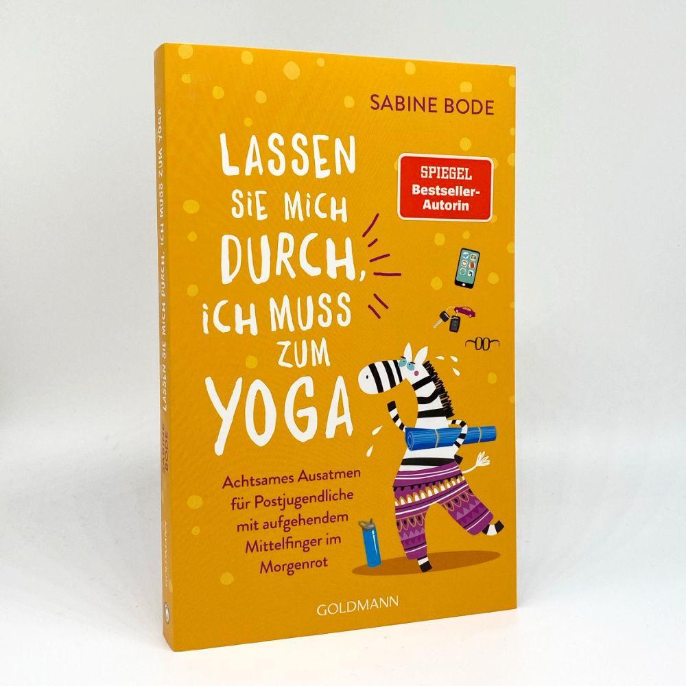 Bild: 9783442316250 | Lassen Sie mich durch, ich muss zum Yoga | Sabine Bode | Taschenbuch