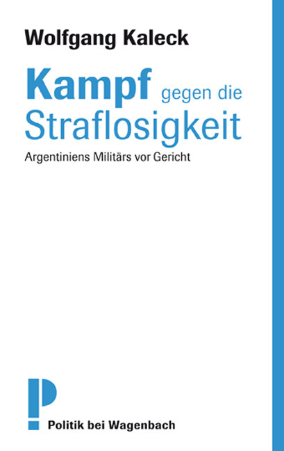 Cover: 9783803126467 | Kampf gegen die Straflosigkeit | Argentiniens Militärs vor Gericht