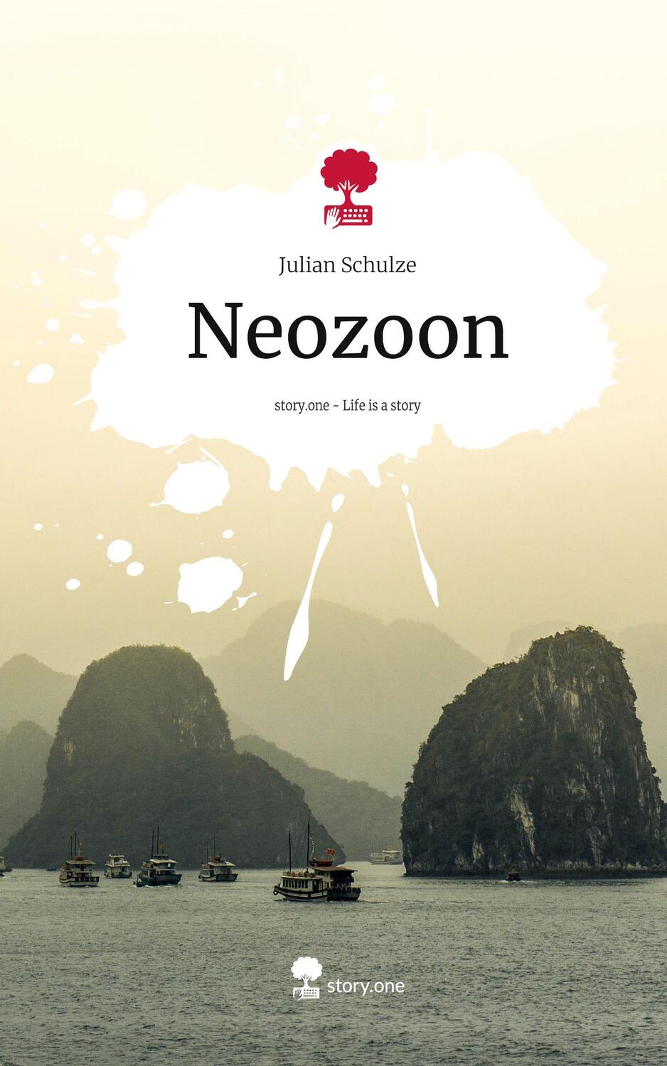 Cover: 9783711537096 | Neozoon. Life is a Story - story.one | Julian Schulze | Buch | Deutsch