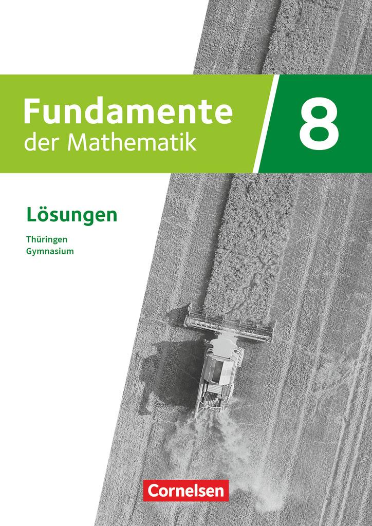 Cover: 9783060029624 | Fundamente der Mathematik 8. Schuljahr - Thüringen - Lösungen zum...