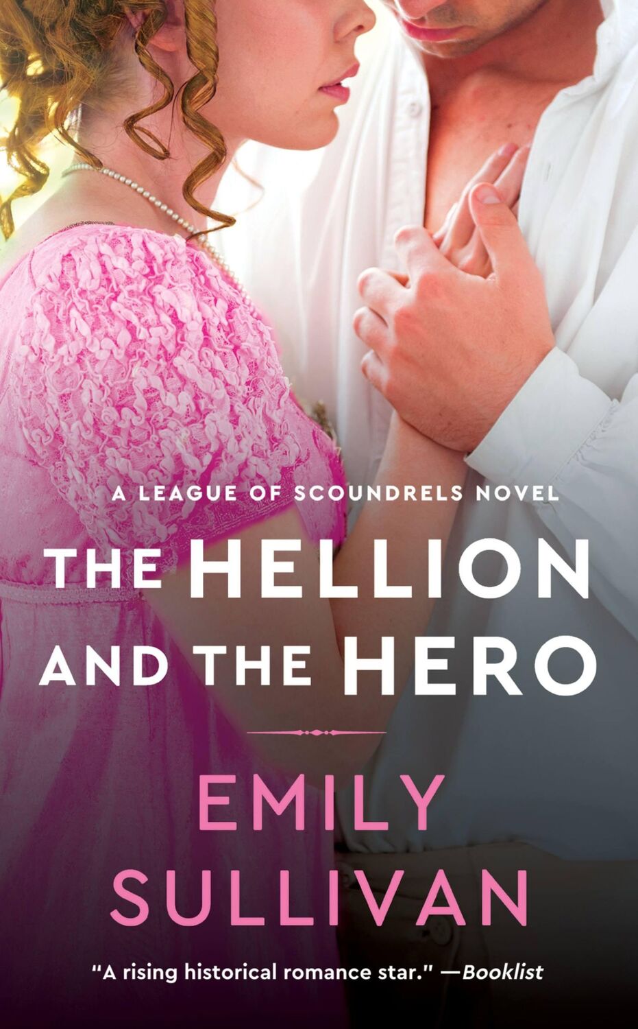 Cover: 9781538753576 | The Hellion and the Hero | Emily Sullivan | Taschenbuch | Englisch