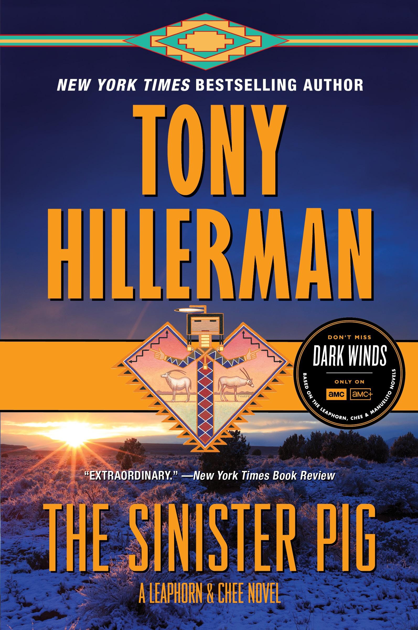 Cover: 9780063050068 | The Sinister Pig | A Leaphorn and Chee Novel | Tony Hillerman | Buch