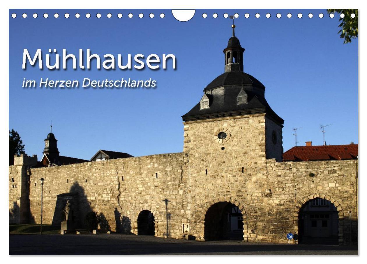 Cover: 9783435792818 | Mühlhausen (Wandkalender 2025 DIN A4 quer), CALVENDO Monatskalender