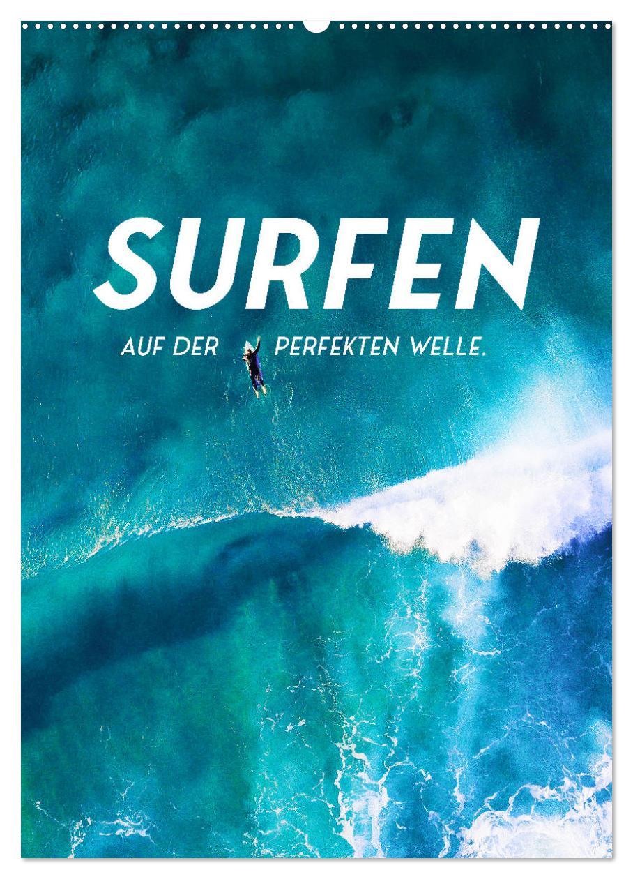 Cover: 9783435907038 | Surfen - Auf der perfekten Welle. (Wandkalender 2025 DIN A2 hoch),...