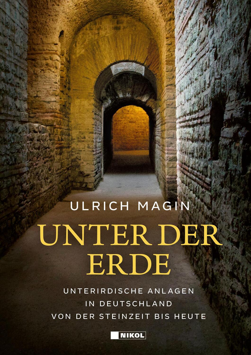 Cover: 9783868208344 | Unter der Erde | Ulrich Magin | Buch | 216 S. | Deutsch | 2024