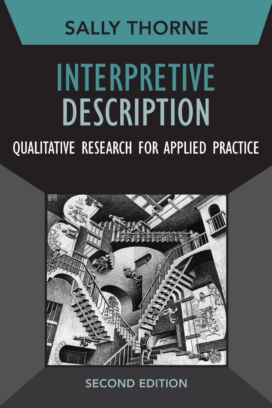 Cover: 9781629582993 | Interpretive Description | Qualitative Research for Applied Practice