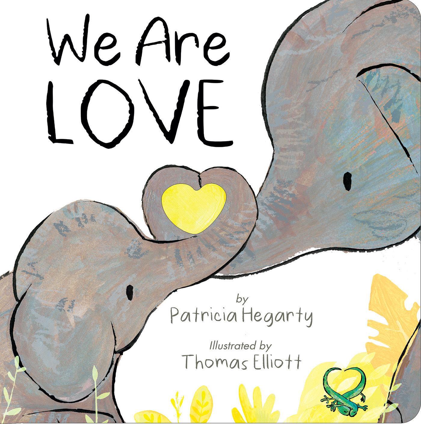 Cover: 9781664350717 | We Are Love | Patricia Hegarty | Buch | Kinder-Pappbuch | Englisch