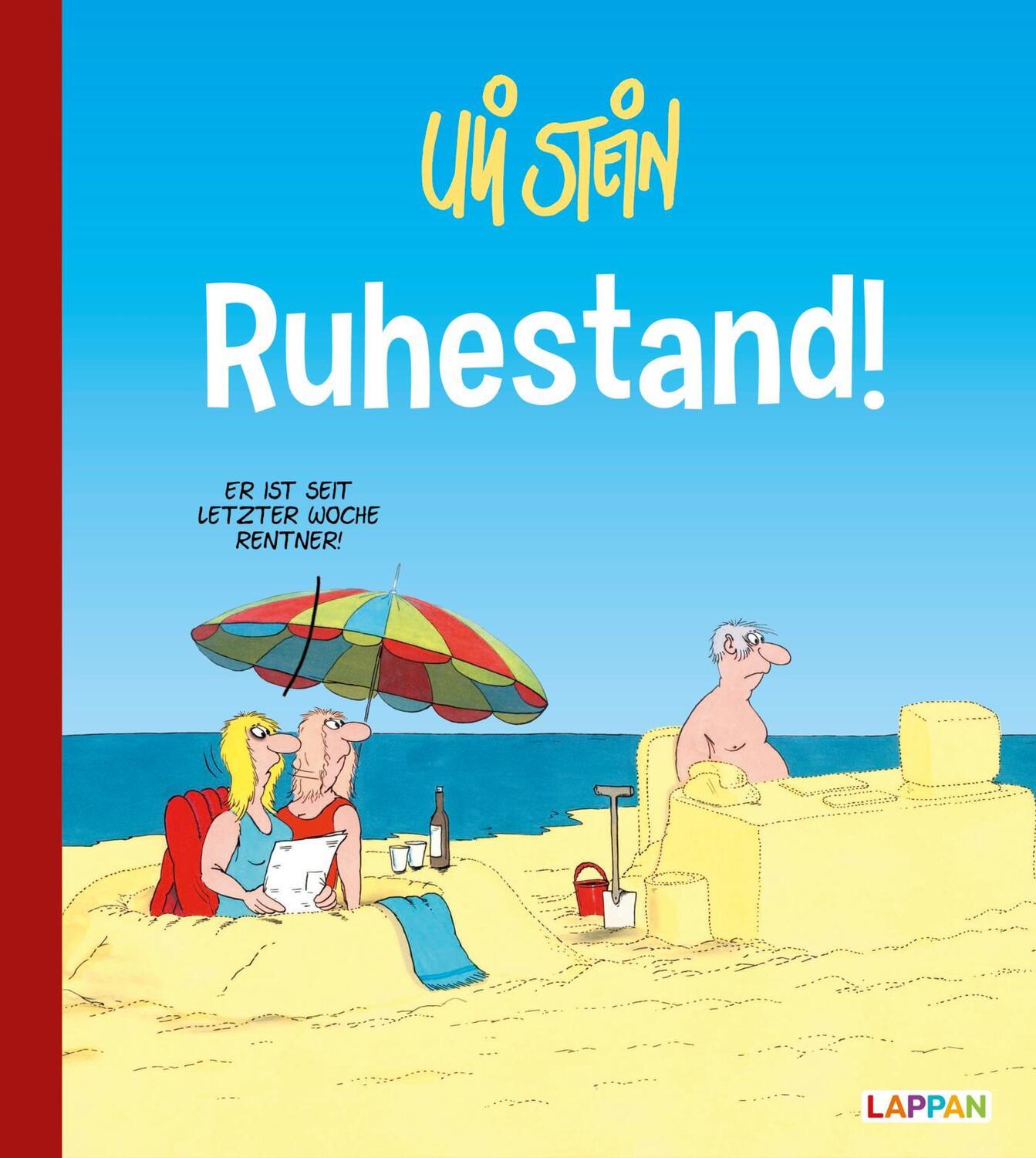 Cover: 9783830344995 | Uli Stein Cartoon-Geschenke: Ruhestand | Uli Stein | Buch | 80 S.