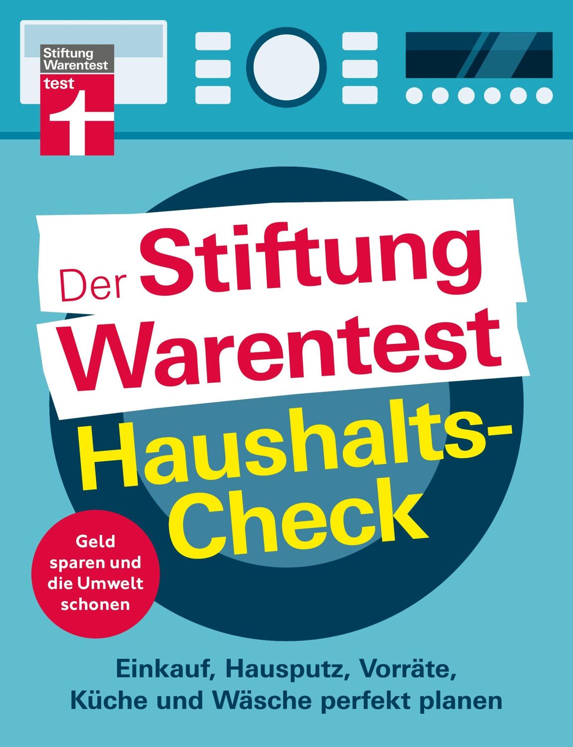 Cover: 9783747108864 | Der Stiftung Warentest Haushalts-Check | Andreas Löbbers | Taschenbuch