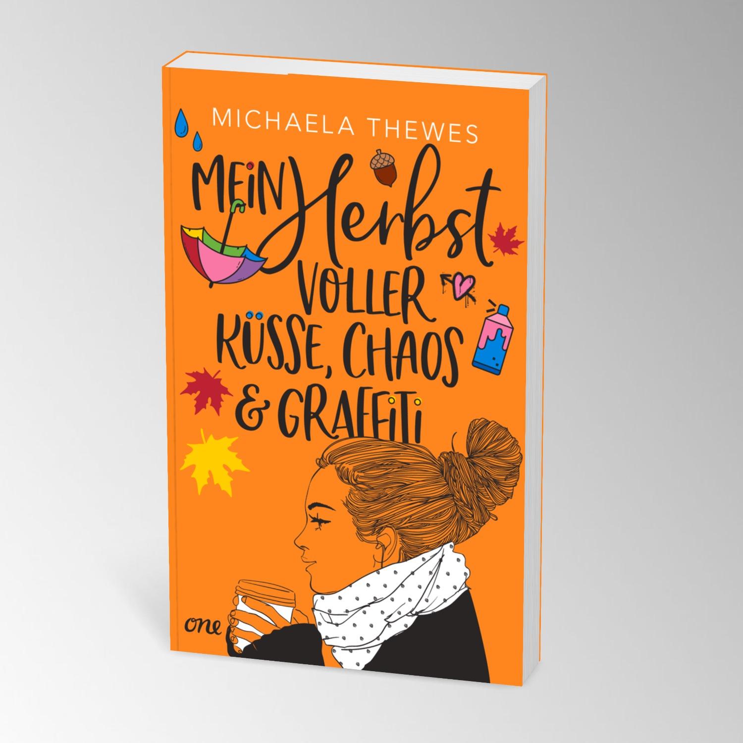 Bild: 9783846602164 | Mein Herbst voller Küsse, Chaos und Graffiti | Michaela Thewes | Buch