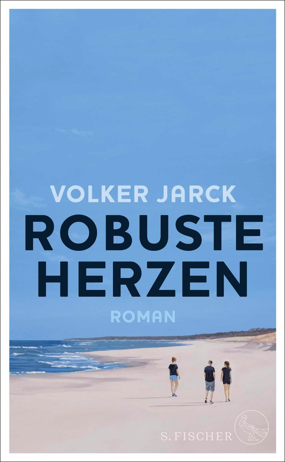 Cover: 9783103970845 | Robuste Herzen | Roman | Volker Jarck | Buch | 336 S. | Deutsch | 2022